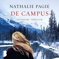 De campus: Studeren in Canada was Cleo's droom... - Nathalie Pagie