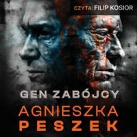 Gen zabójcy - Agnieszka Peszek