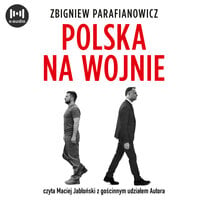 Polska na wojnie - Zbigniew Parafianowicz