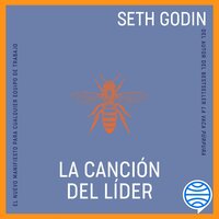 La canción del líder - Seth Godin