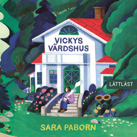 Vickys värdshus (lättläst) - Sara Paborn