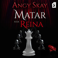 Matar a la Reina - Angy Skay