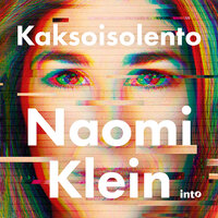 Kaksoisolento - Naomi Klein