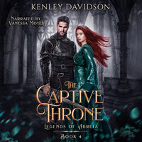 The Captive Throne - Kenley Davidson