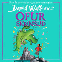 Ofurskrímslið - David Walliams