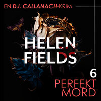 Perfekt mord - Helen Fields
