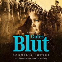 Gutes Blut - Cornelia Lotter