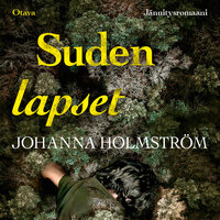 Suden lapset - Johanna Holmström
