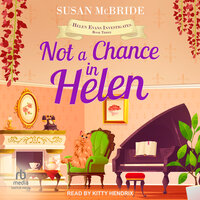 Not a Chance in Helen - Susan McBride