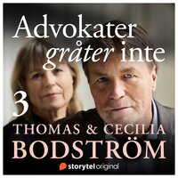 Advokater gråter inte - Thomas Bodström, Cecilia Bodström