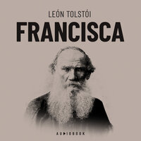Francisca - Leon Tolstoi