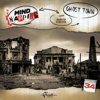 MindNapping, Folge 34: Ghost Town - Markus Duschek