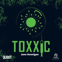 Toxxic - Jane Hennigan