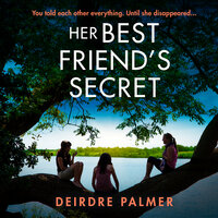 Her Best Friend's Secret - Deirdre Palmer