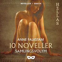 10 noveller Samlingsvolym - Anne Falkstam