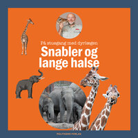 Snabler og lange halse - læs selv-serie - Katrine Memborg, Carsten Grøndahl, Signe Thorius