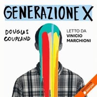 Generazione X - Douglas Coupland