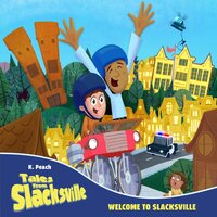 Welcome to Slacksville - K. Peach