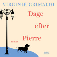 Dage efter Pierre - Virginie Grimaldi