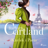 Kärlek i Paris - Barbara Cartland