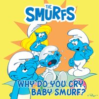 Why Do You Cry, Baby Smurf? - Peyo