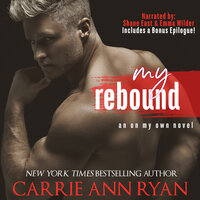 My Rebound - Carrie Ann Ryan