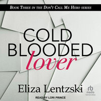 Cold Blooded Lover - Eliza Lentzski