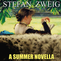 A Summer Novella - Stefan Zweig