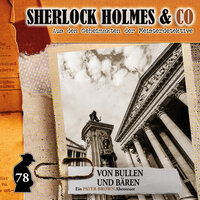 Sherlock Holmes & Co, Folge 78: Von Bullen und Bären - Sandra Röttges-Paslack