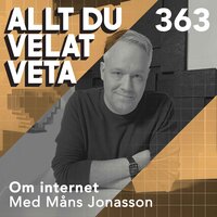 363 Om internet med Måns Jonasson - Acast - Fritte Fritzson