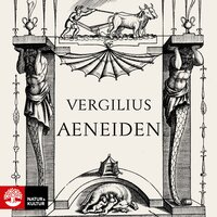 Aeneiden - Vergilius -