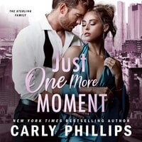 Just One More Moment - Carly Phillips