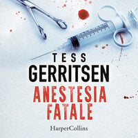 Anestesia fatale - Tess Gerritsen