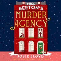 Miss Beeton’s Murder Agency - Josie Lloyd