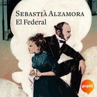 El Federal - Sebastià Alzamora