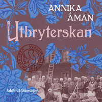 Utbryterskan - Annika Åman