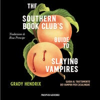 Guida al trattamento dei vampiri per casalinghe - Grady Hendrix