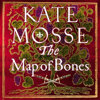 The Map of Bones - Kate Mosse
