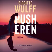 Pusheren - Birgitte Wulff