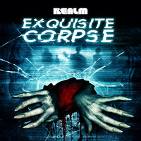 Exquisite Corpse - Brian Keene, Cassandra Khaw, Paul Cornell