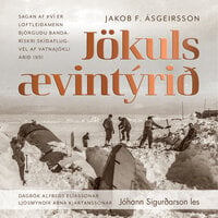 Jökulsævintýrið - Jakob F. Ásgeirsson