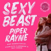 Sexy Beast - Piper Rayne