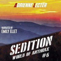 Sedition: A Post-Apocalyptic Survival Thriller Series - Adrienne Lecter