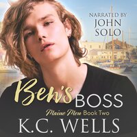 Ben's Boss (Maine Men Book 2) - K.C. Wells