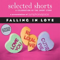 Falling In Love - Padgett Powell, Rick Bass, E. Nesbit, Edna O'Brien, Maile Meloy, Laurie Colwin