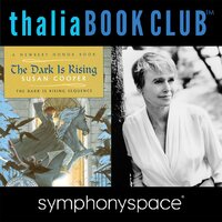 Thalia Book Club: Susan Cooper's The Dark is Rising - Susan Cooper