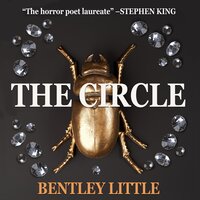 The Circle - Bentley Little