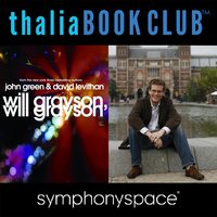 Thalia Book Club: David Levithan and John Green's Will Grayson, Will Grayson - John Green, David Levithan
