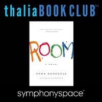 Thalia Book Club: Emma Donoghue's Room - Emma Donoghue