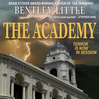 The Academy - Bentley Little